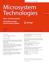 MICROSYSTEM TECHNOLOGIES-MICRO-AND NANOSYSTEMS-INFORMATION STORAGE AND PROCESSING SYSTEMS雜志封面